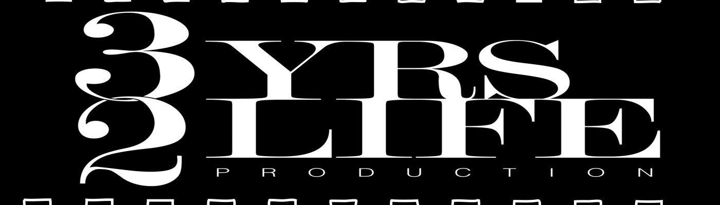 3YRS2Life Production